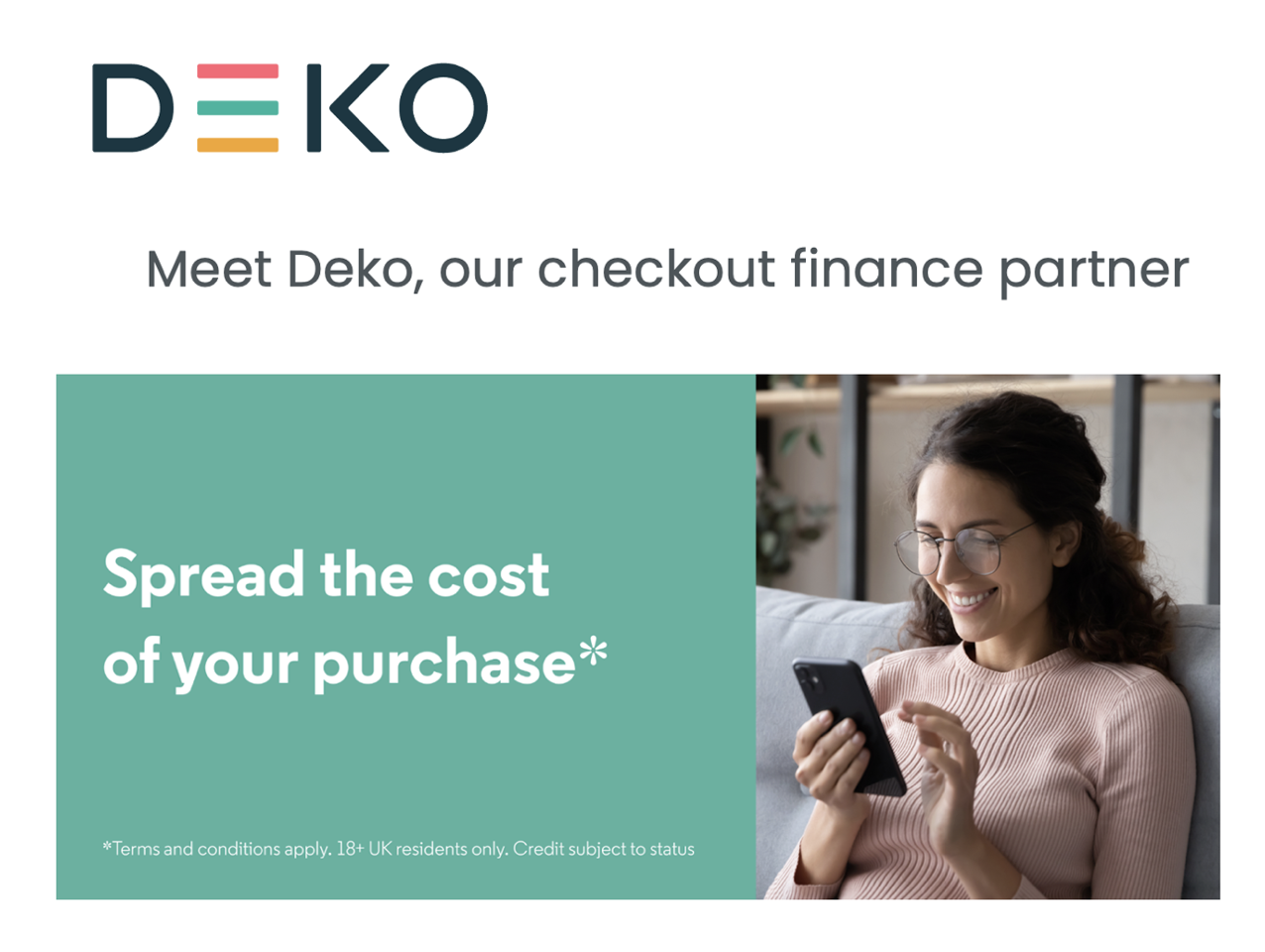 DEKO - Spread the cost of your purchase